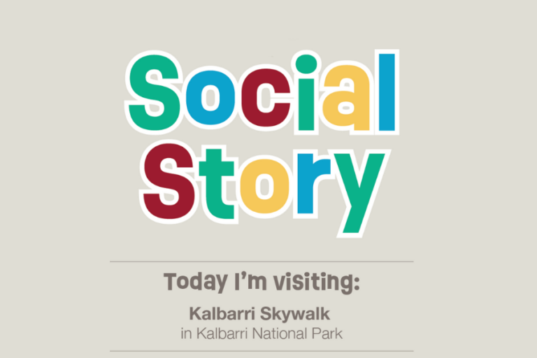 Social Story for Kalbarri Skywalk in Kalbarri National Park