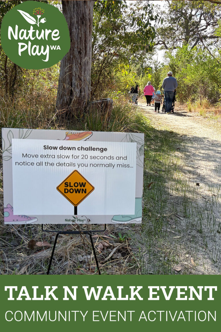 Talk N Walk community event activation by Nature Play WA