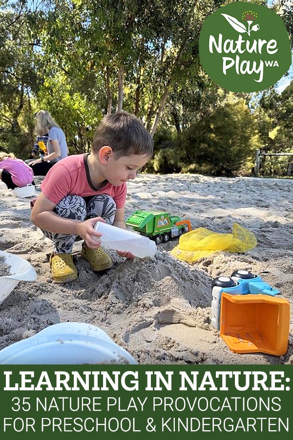 Learning in Nature: Nature Play Ideas for Preschool and Kindergarten